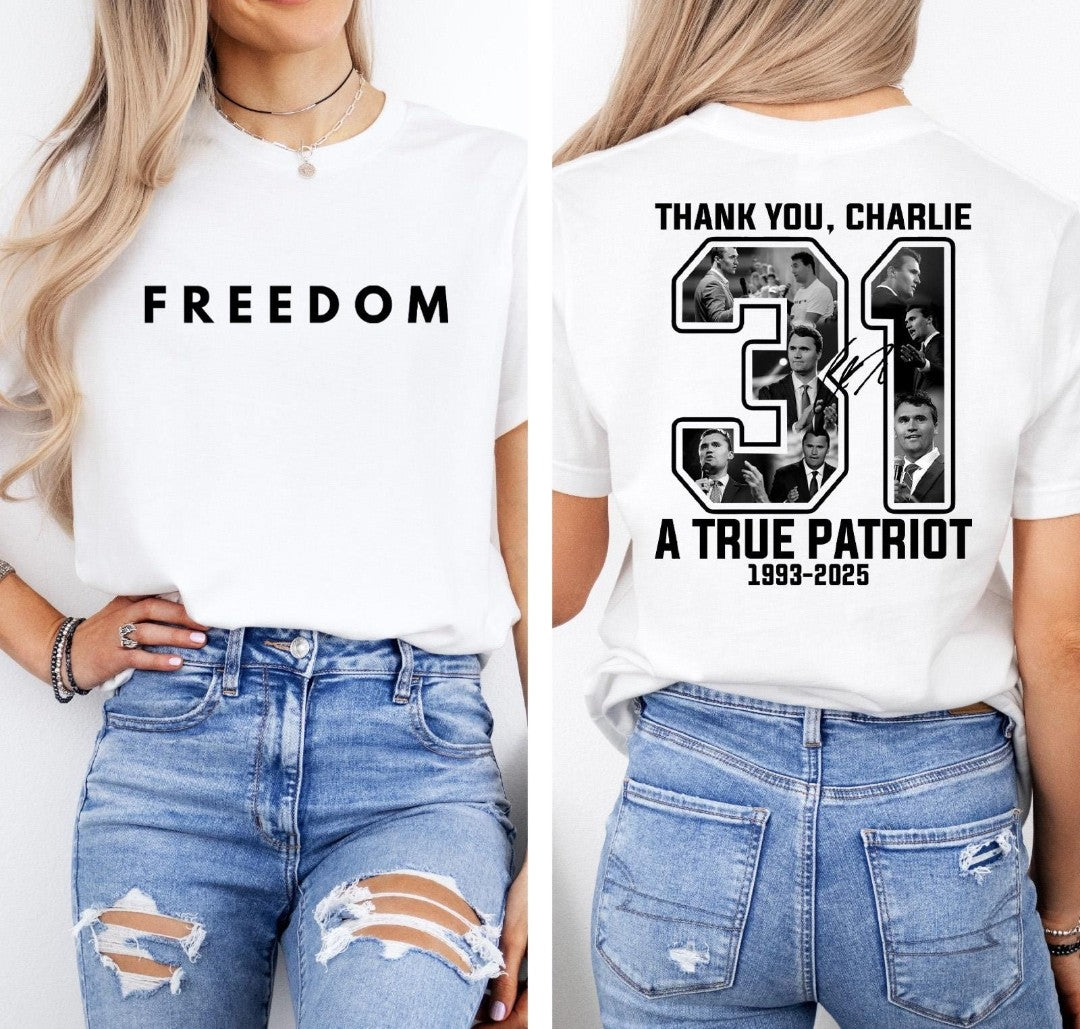 Freedom and 31 Shirt